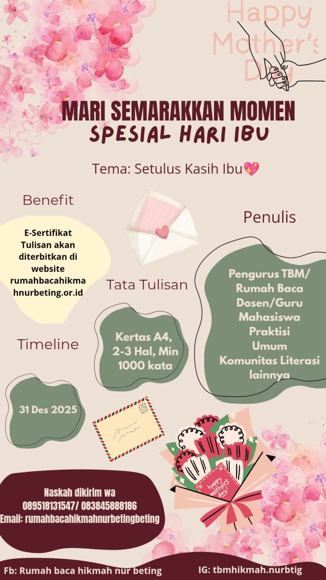 
 Mari Semarakkan Menulis Momen Spesial Hari Ibu